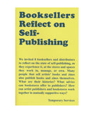 Booksellers Reflect on Self-Publishing by Temporary Services