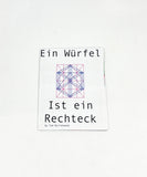Ein Würfel ist ein Rechteck