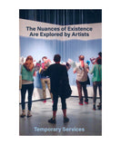 The Nuances of Existence Are Explored by Artists