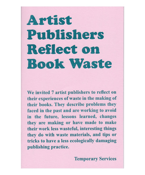 Artist Publishers Reflect on Book Waste by Temporary Services