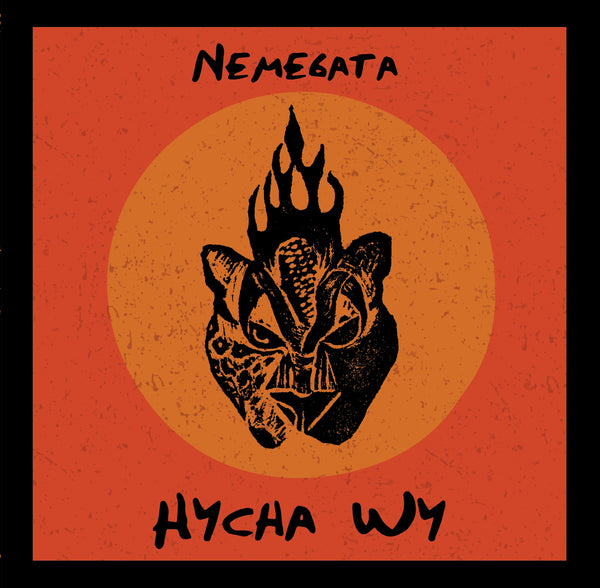 Nemegata - Hycha Wy Vinyl