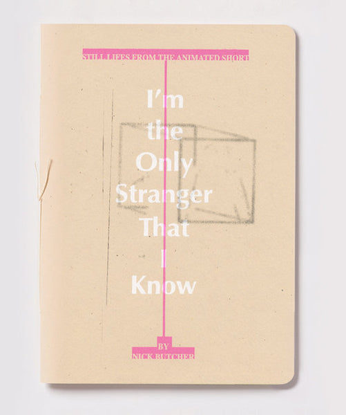 I'm the Only Stranger That I Know