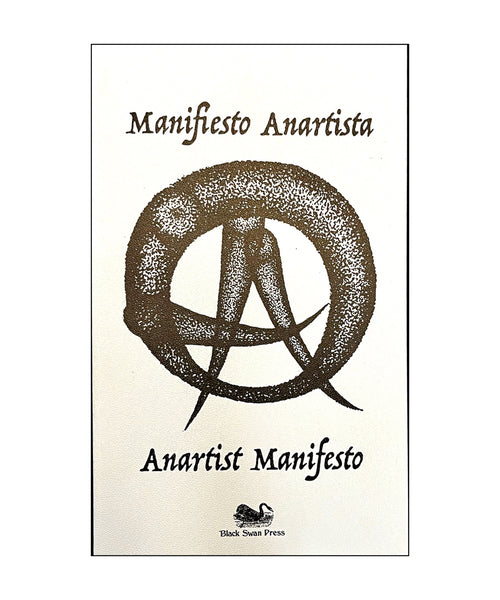 Manifiesto Anartista / Anartist Manifesto