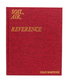 Soil, Air, Reverence