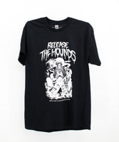 Release the Hounds Shirt