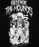 Release the Hounds Shirt