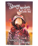 The Strange Garden and Other Weird Tales