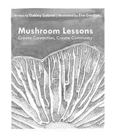 Mushroom Lessons