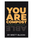 You Are Compost