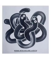 Worms with Eyes and a Mouth - Jarad Solomon