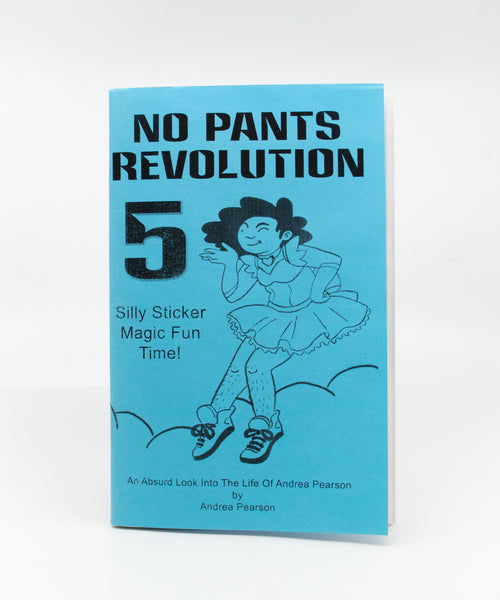 No Pants Revolution 5