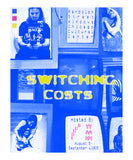Switching Costs Zine