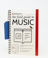 The Field Guide To Music