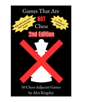Games that are NOT Chess: 50 Chess-Adjacent Games