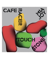 Cafe Racer - Touchstone