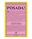 Viva Posada! A Salute to the Great Printmaker of the Mexican Revolution edited and introduced by Carlos Cortez
