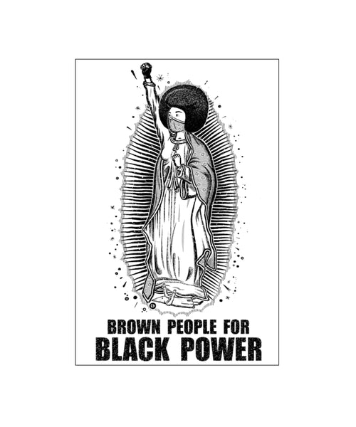 Brown People for Black Power by Chema Skandal