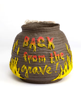 Back From the Grave! Pot