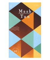 Mash Tun Journal #1